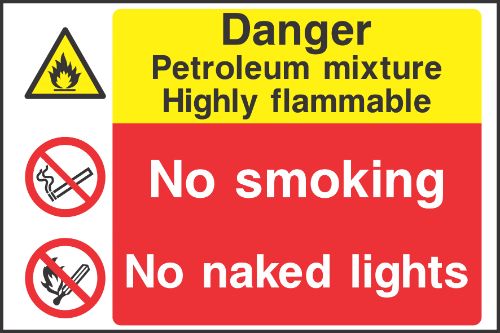 Danger petroleum mixture highly flammable sign