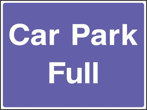 Car Park Full Sign Car Park Full Sign