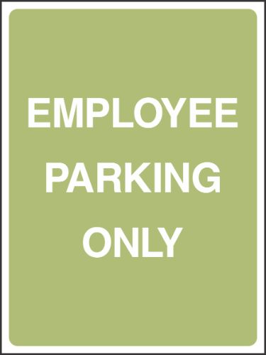 Employee Parking Only Sign