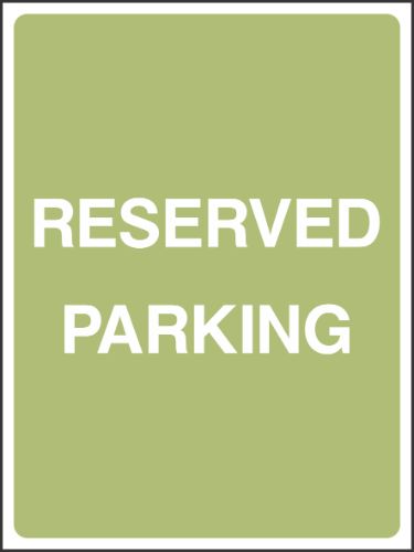 Reserved Parking Sign