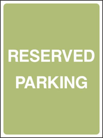 Reserved Parking Sign Reserved Parking Sign