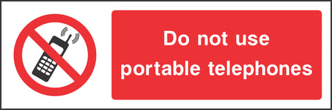 Do not use portable telephones Sign Do not use portable telephones Sign