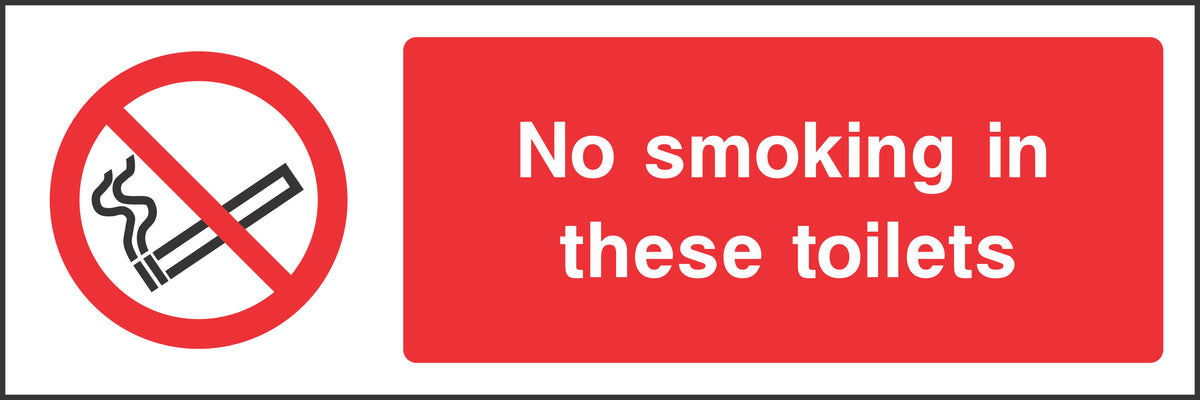 No smoking in these toilets Sign