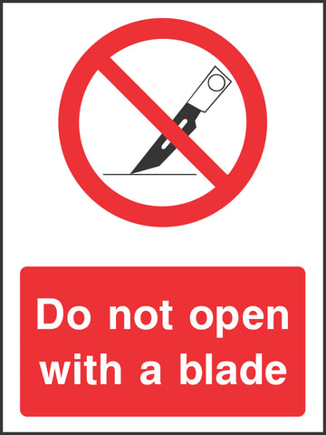 Do not open with a blade Sign Do not open with a blade Sign