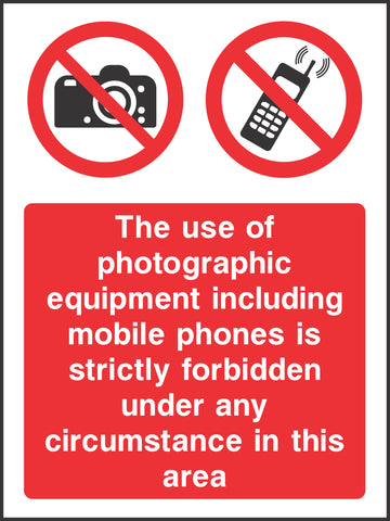 The use of photographic equipment is strictly forbidden Sign The use of photographic equipment is strictly forbidden Sign