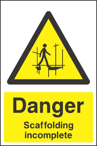 Danger Scaffolding incomplete sign
