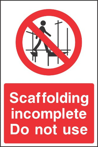 Scaffolding incomplete Do not use sign