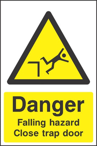 Danger Falling hazard Close trap door sign