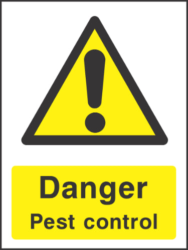 Danger Pest control Sign