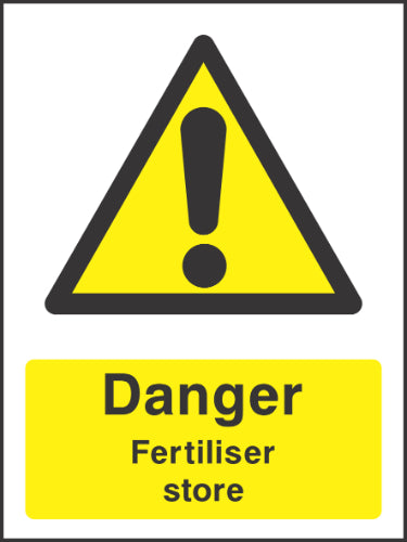 Danger Fertilliser store Sign