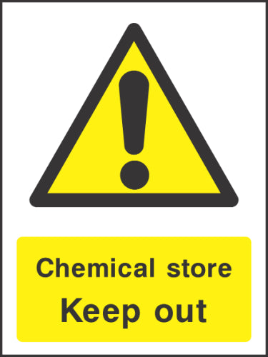 Chemical store Keep out Sign