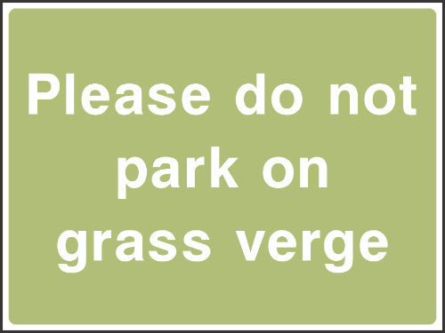 Please do not park on grass verge Sign