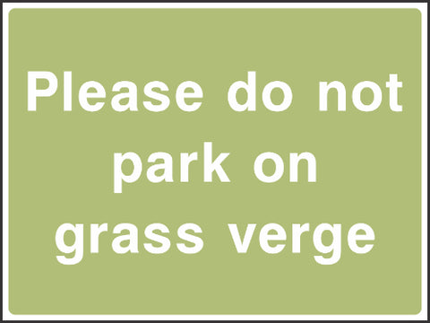 Please do not park on grass verge Sign