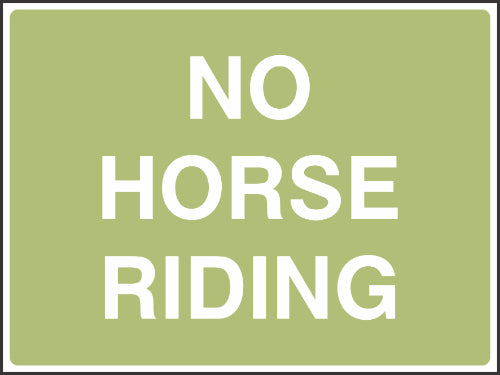 NO Horse Riding Sign