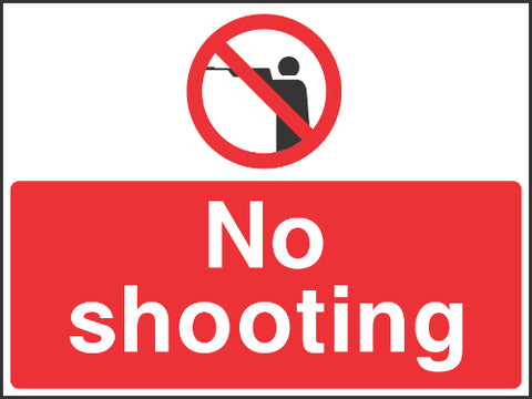No shooting Sign
