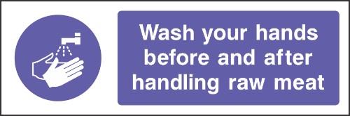 Wash your hands before and after handling raw meat sign