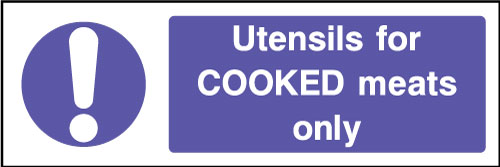 Utensils for Cooked meats only sign