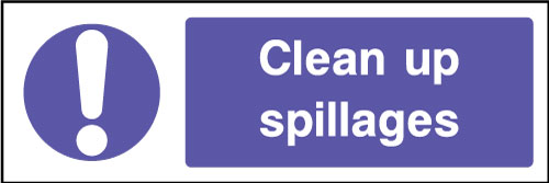Clean up spillages sign