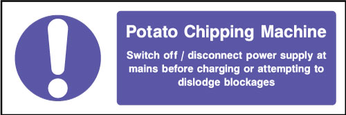 Potato chipping machine sign