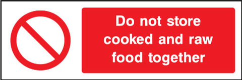 Do not store cooked and raw food together sign