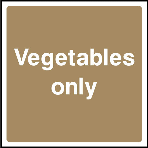 vegetable only sign