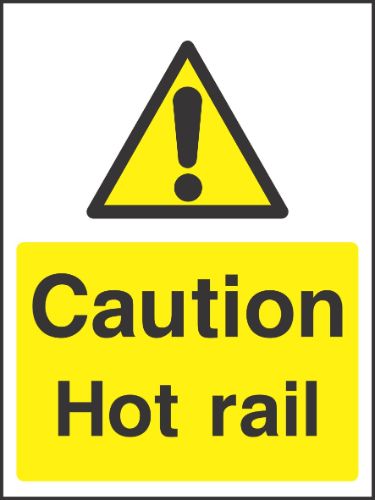 Caution hot rail