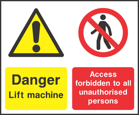 Danger Lift machine sign