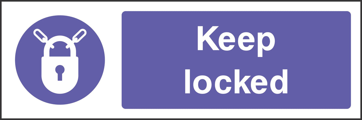keep locked sign