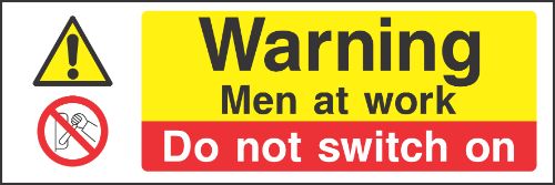 Warning men at work sign