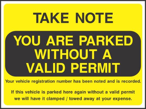 Take Note You are parked without a valid permit Sign