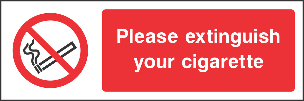 Please Extinguish your cigarette Sign