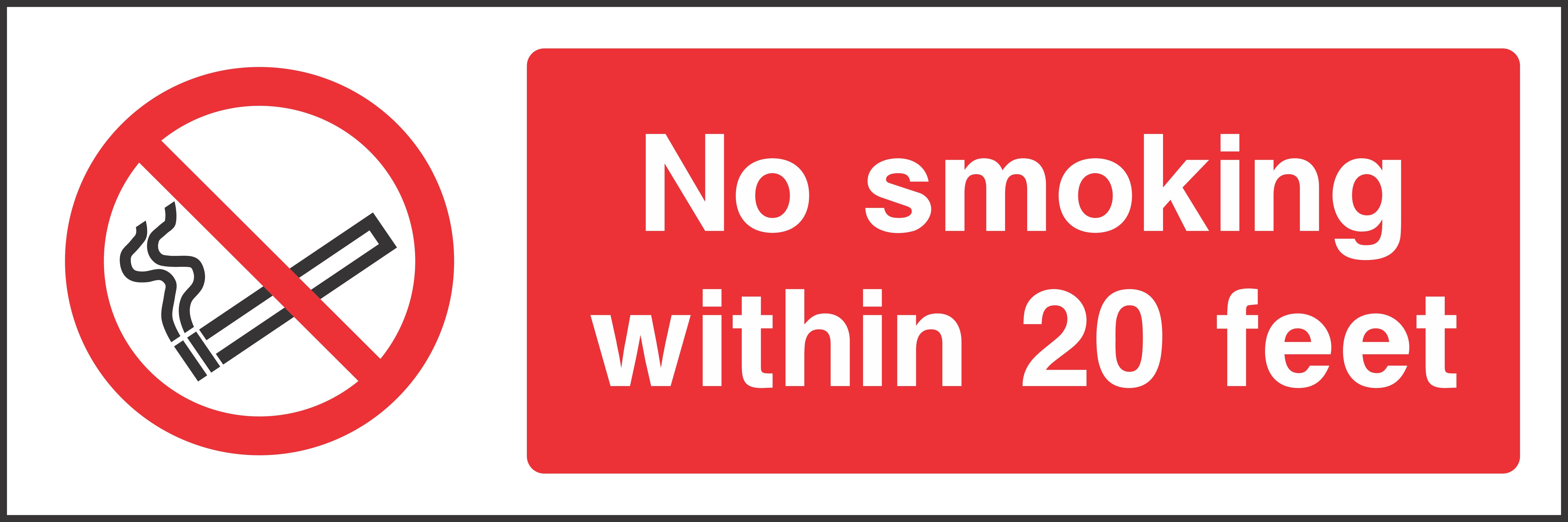 No smoking within 20 feet Sign