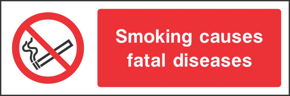 Smoking causes fatal diseases Sign