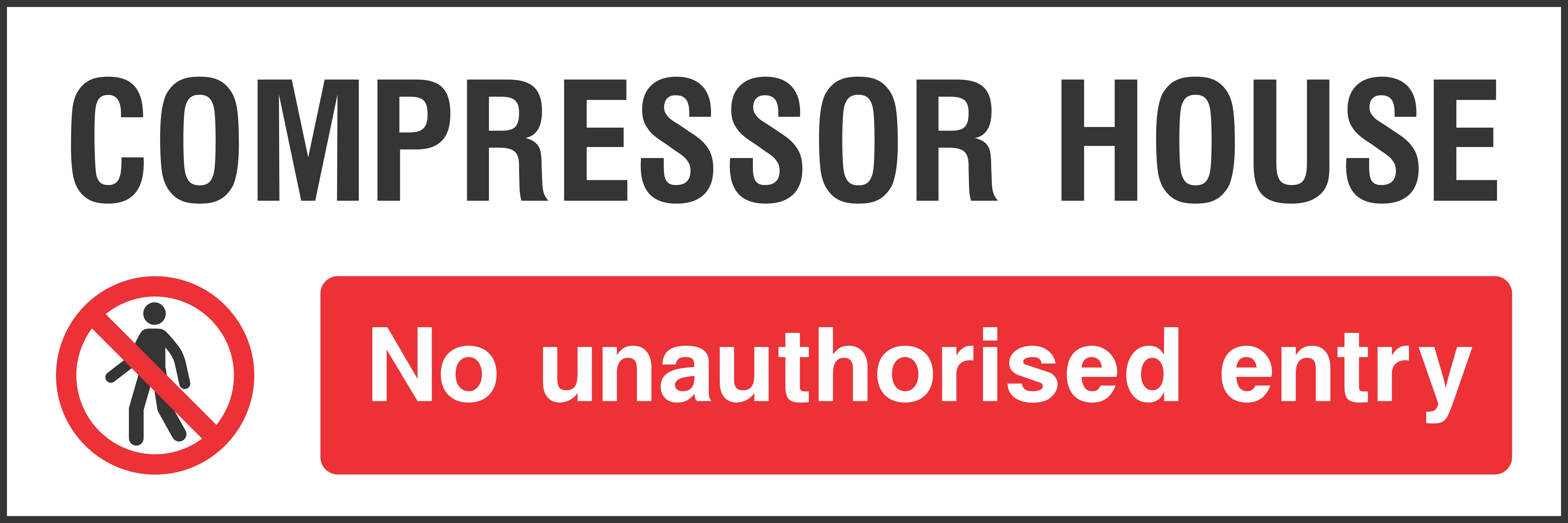 Compressor house Sign