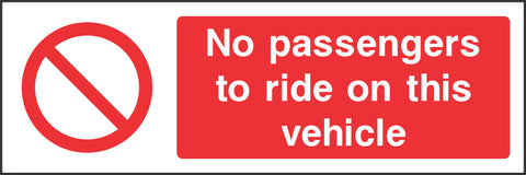 No passengers to ride on this vehicle Sign