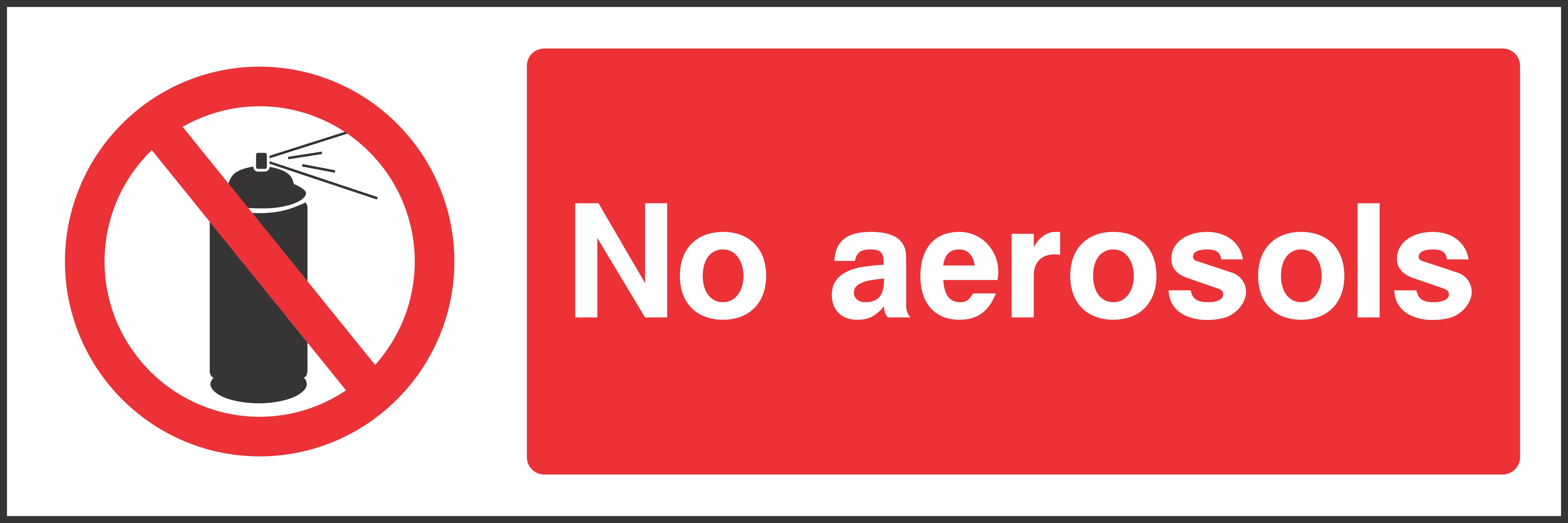 No aerosols Sign