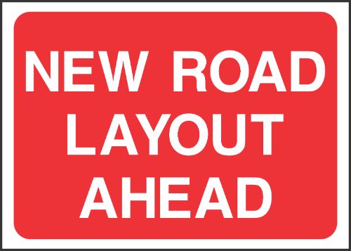 New road layout ahead Sign