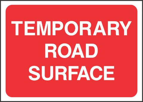 Temporary road surface Sign