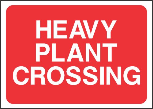 Heavy plant crossing Sign