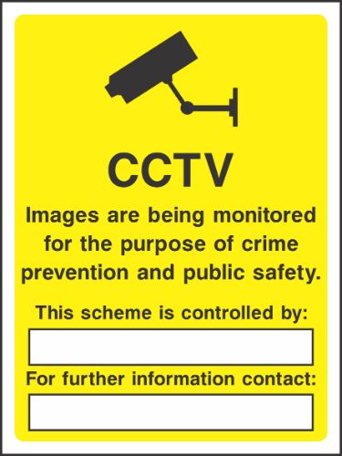 CCTV images are being monitored for the purpose if crime prevention Sign