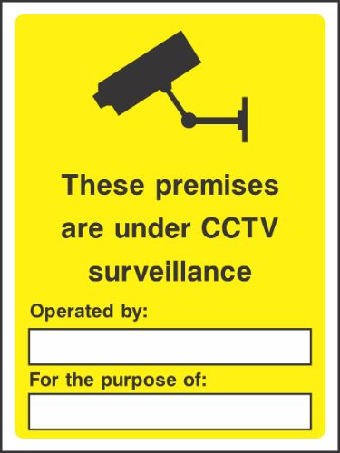 These Premises are under CCTV surveillance Sign