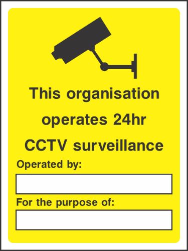 This organisation operates 24hr CCTV surveillance Sign