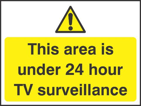 This area is under 24 hour TV surveillance Sign