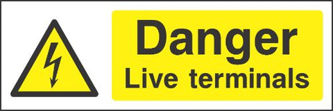 Danger Live terminals Sign