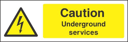 caution underground services Sign