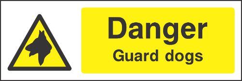Danger guard dogs Sign