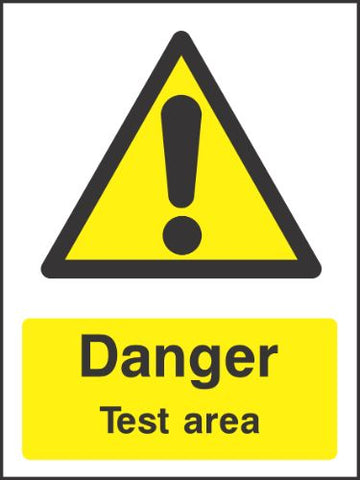 Danger test area Sign