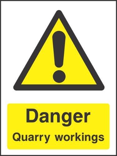 Danger Quarry workings Sign