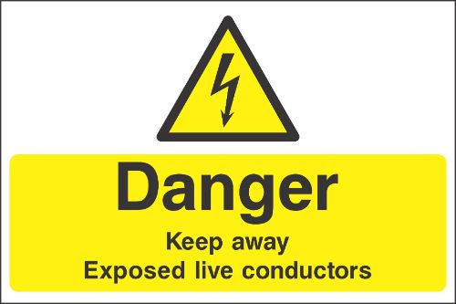 Danger keep away Exposed live conductors Sign