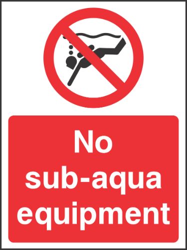 No sub-aqua equipment Sign